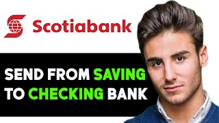 HOW TO TRANSFER MONEY FROM CHECKING TO SAVINGS IN SCOTIABANK 2025! (FULL GUIDE)