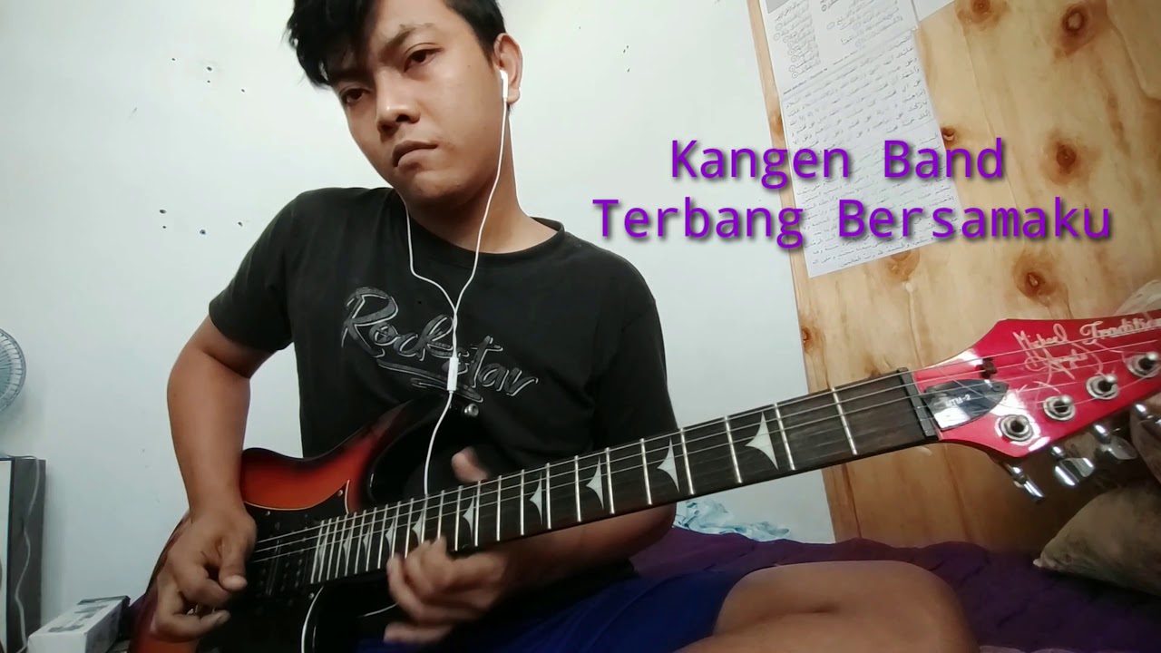 Kangen Band - "Terbang Bersamaku" (Official Video) Guitar Cover - YouTube