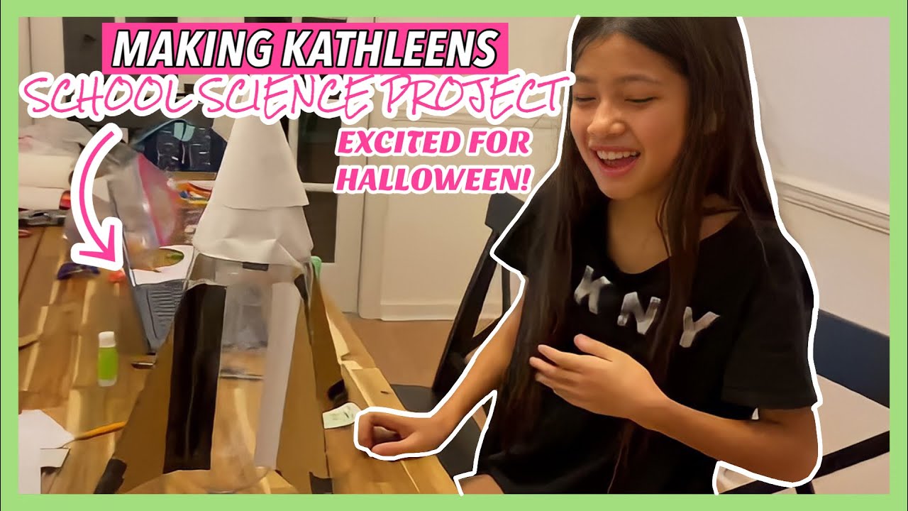 MAKING KATHLEENS SCHOOL SCIENCE PROJECT - EXCITED FOR HALLOWEEN