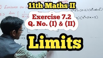 Class 11th Math Part 2 Exercise 7.2 Q No (1) & (2) | Limits