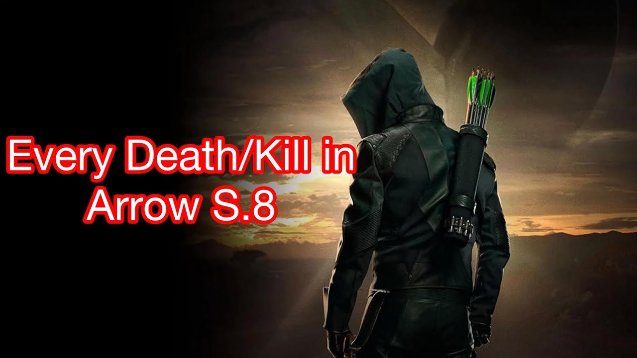 every-death-kill-in-arrow-season-8-2019-youtube