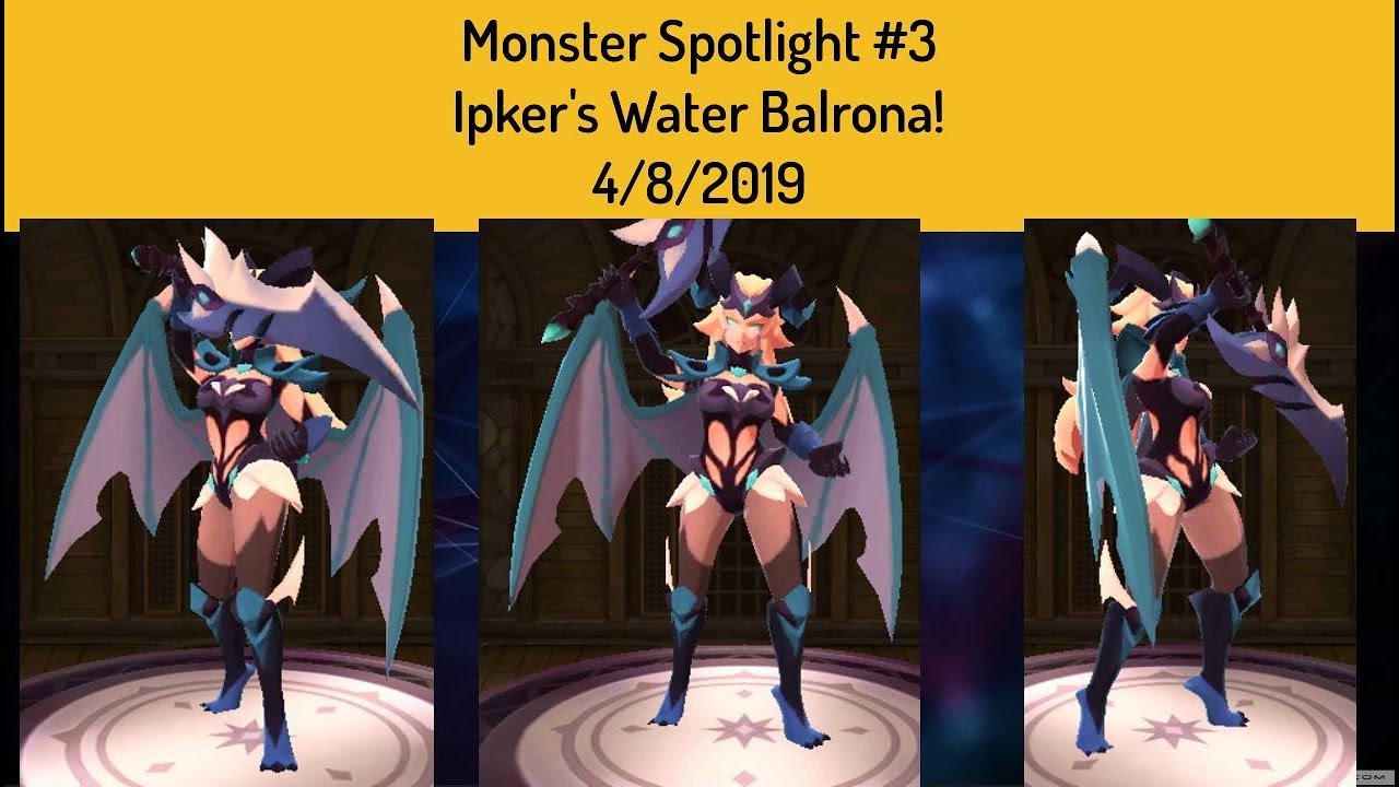Monster Super League - Ipker's Water Balrona Spotlight! #3 4/8/2019