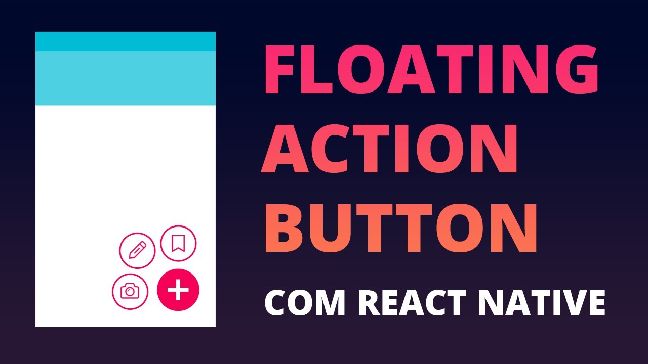 Floating Action Button no React Native - YouTube