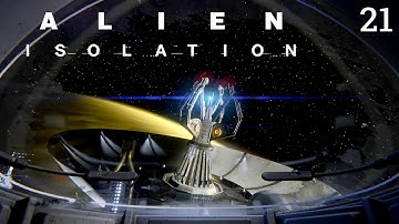 The Weyland Yutani Raid Party is on Board | Alien Isolation - Playthrough | Part 21