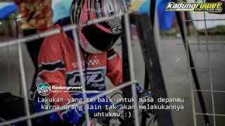 story drag bike sedih