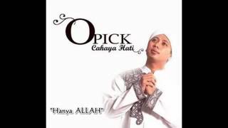 Full Album Opick CAHAYA HATI