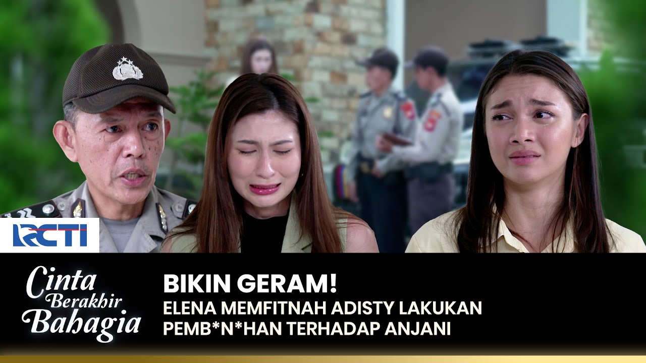 ADISTY DIFITNAH! Menjadi Pelaku Atas Pemb*n*han Anjani | CINTA BERAKHIR BAHAGIA | Eps.104 (2/3)