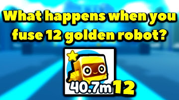 What happens when you fuse 12 golden robot? (Roblox Pet Simulator X - Steampunk)