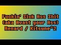 Renard - Fuckin' Sick Ass Shit (aka Avast your Ass) - Oscilloscope View