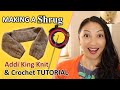 Addi king tricot  crochet shug tutoriel  tricoter sur une machine  tricoter circulaire un bolro haussement dpaules au crochet