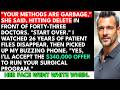 My Hospital Administrator Deleted My 26 Years Of Patient Files And Called It Garbage—Then Heritag...