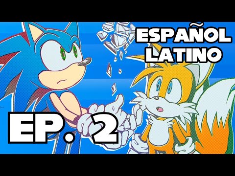 Sonic y Tails R - Episodio 2 Español Latino Original de @EmuEmi