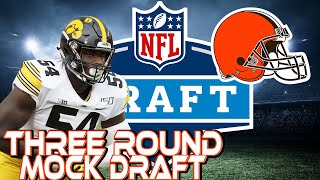 Scariest D-Line in the NFL!! Cleveland Browns 3 round mock draft W/ trades