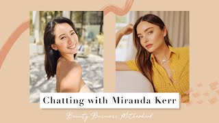 與維密超模 Miranda Kerr 的私密對談｜人生觀、保養、健康、育兒 screenshot 5