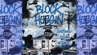 Jojo2faded X Lil Sins X Wessmont Sskeme - Block Huggin