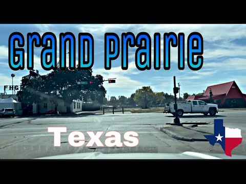 [4K] Grand Prairie, TX - City Tour & Drive Thru