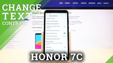 HUAWEI Honor 7C – Display Settings & High Contrast Text Feature