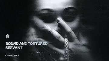 INHERITED - BOUND AND TORTURED SERVANT
