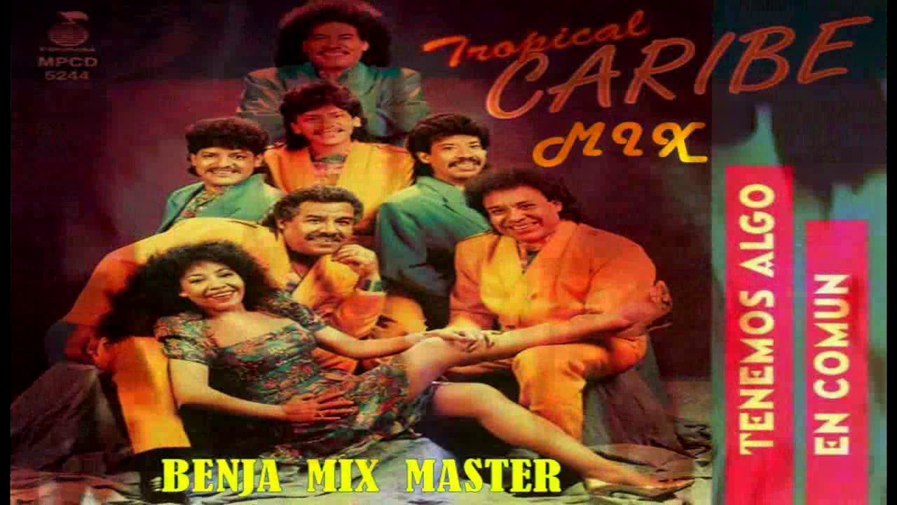TROPICAL CARIBE CUMBIAS MIX