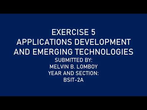 EXERCISE 5 IN APPLICATIONS DEVELOPMENT AND EMERGING TECHNOLOGIES