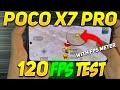 POCO X7 PRO BGMI 120FPS TEST WITH REALTIME FPS METER😱🔥 | POCO X7 PR0 PUBG 120 FPS TEST