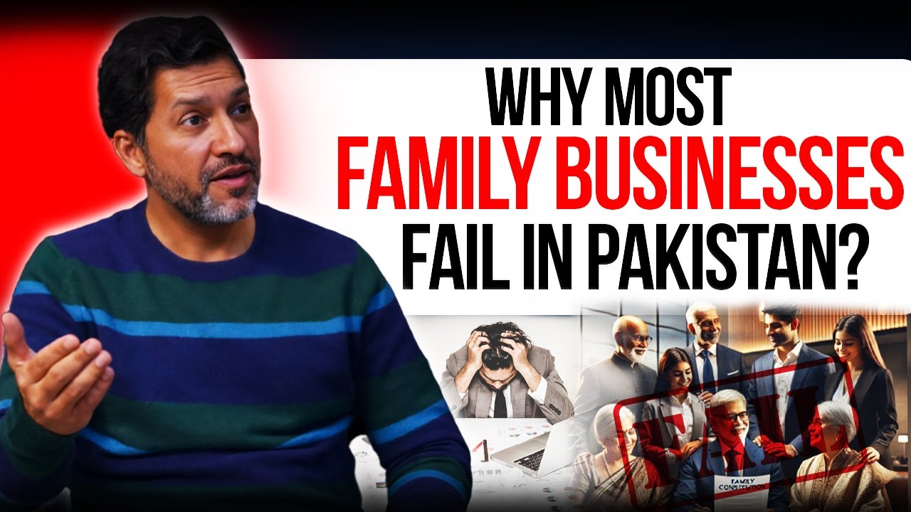 Why Family Businesses Die in Pakistan (Nobody Talks About This) ft. Umer Ghumman