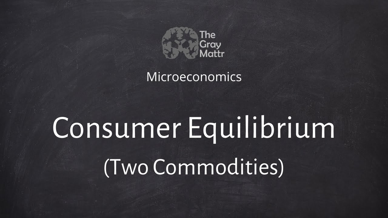 Consumer Equilibrium - Cardinal Approach (Two Commodities) | Class XI ...