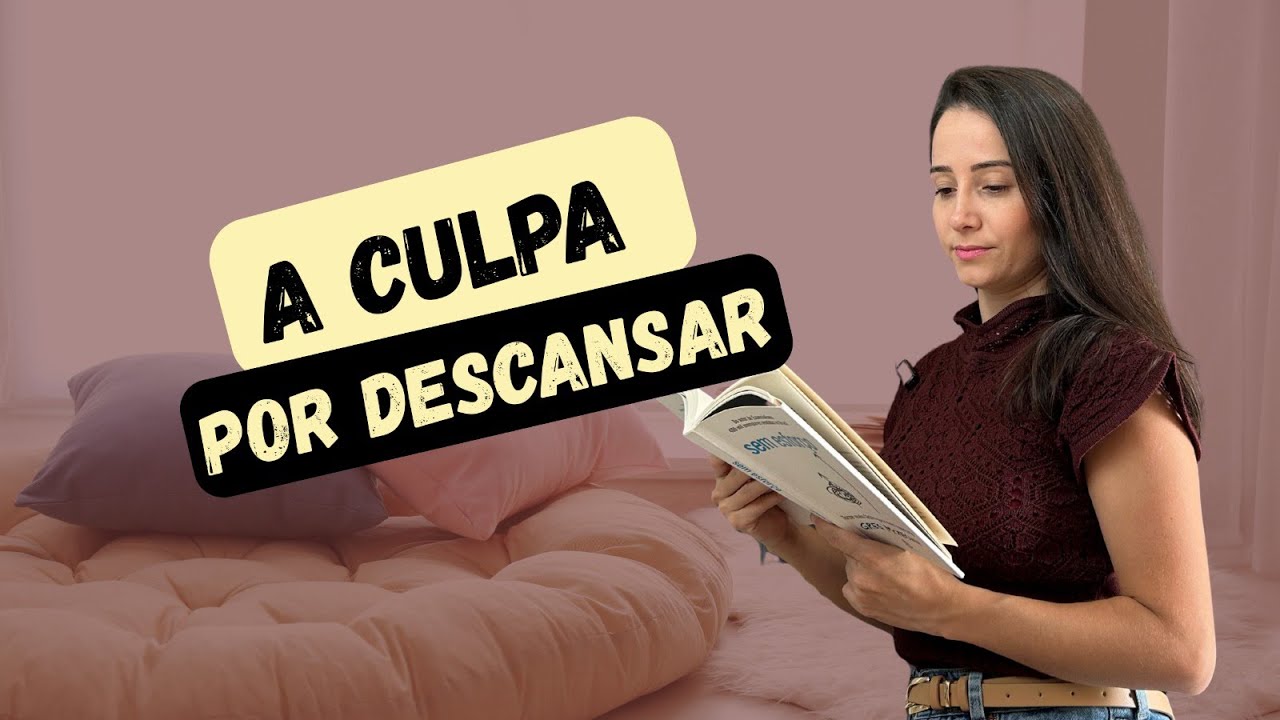 Por que DESCANSAR te deixa CULPADO, e como isso está sabotando sua APROVAÇÃO