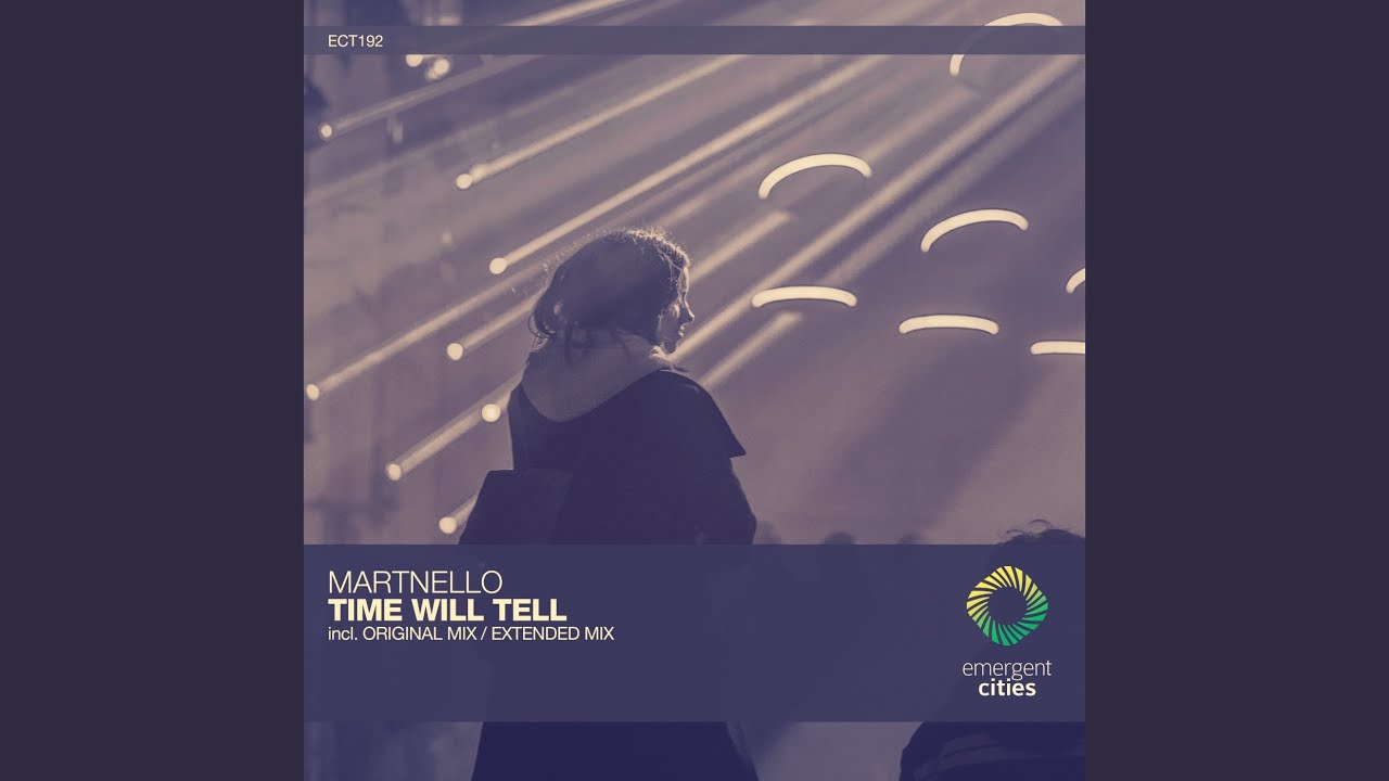 Time Will Tell (Extended Mix)
