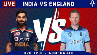 LIVE Ind vs Eng 3rd T20I Score & Hindi Commentary | India vs England 2021 Live cricket match today