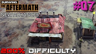 SURVIVING THE AFTERMATH // NEW ALLIANCES // 200% DIFFICULTY // - #07 Update