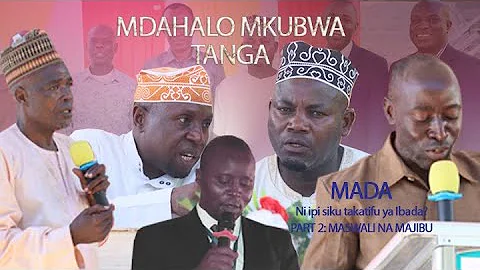 MAZINGE AWAASA WAISLAM KUTUNZA SABATO PART 2: MASWALI NA MAJIBU