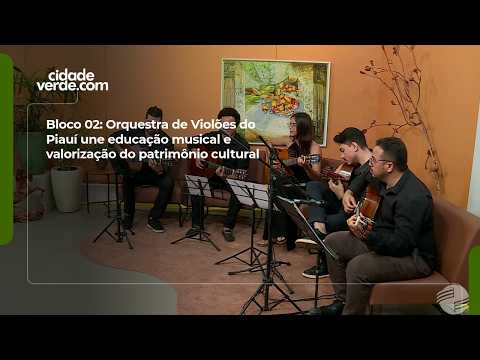 Segment 02: Piauí Guitar Orchestra combines music education and cultural heritage appreciation
