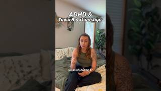 How to Avoid TOXIC Relationships (ADHD Edition ✨)