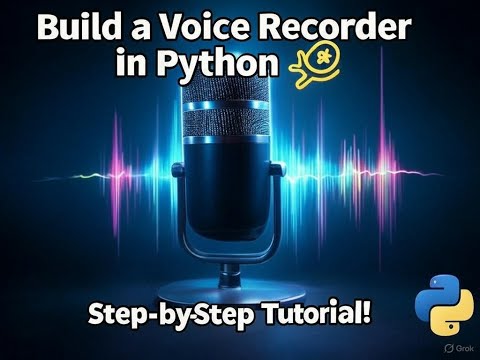 "How to Build a Voice Recorder in Python 🎤 | Step-by-Step Tutorial"