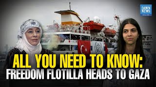 Freedom Flotilla Heads To Gaza: All You Need To Know