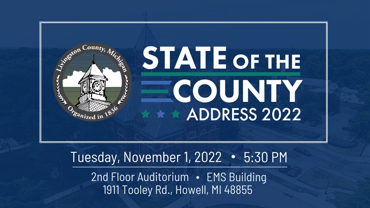Livingston County's 2022 State of the County Address YouTube