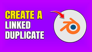 How To Create Linked Duplicates in Blender