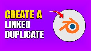 How To Create Linked Duplicates in Blender