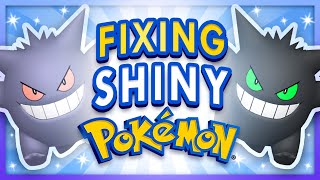 Fixing Bad Shiny Pokemon