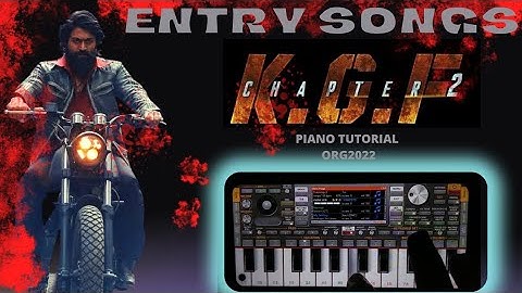 KGF 2 ENTRY SONGS |ORG 2022I PIANO TUTORIAL #kgf2 #tranding#org2022