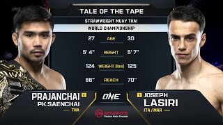 Prajanchai PK.Saenchai vs. Joseph Lasiri | ONE Championship Full Fight