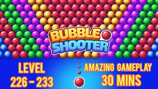 Shoot Bubble Gameplay | Bubble Shooting | Earning Points | Gaming Level 226 - 233 | Android Game