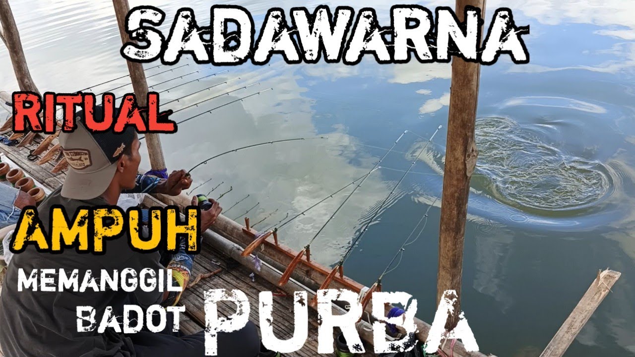  SEKALINYA ADA PASTI SI PURBA(Mancing sadawarna jatiluh Cirata saguling) Part 5
