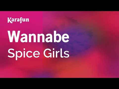 Wannabe - Spice Girls | Karaoke Version | KaraFun