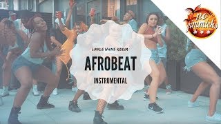 Video thumbnail of "AFROBEAT INSTRUMENTAL 2017 "Likkle Whine Riddim""