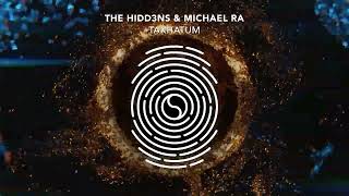 The HIDD3NS & Michael Ra - Takhatum