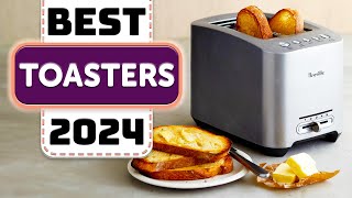 Best Toaster  Top 10 Best Toasters of 2024