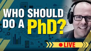 Should you do a PhD?
