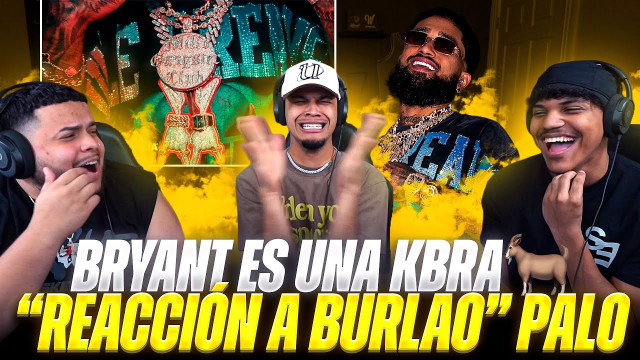 BRYANT MYERS “REACCIÓN” a BURLAO! OTRO PALO MAS ¿se viene album? 👀